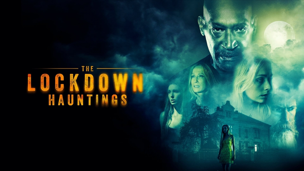 The Lockdown Hauntings